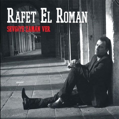 Rafet El Roman “Sevgiye Zaman Ver” – Söz Müzik