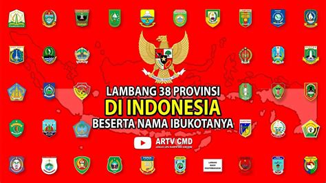 Daftar Provinsi Di Indonesia Beserta Lambang Dan Ibukotanya Artv