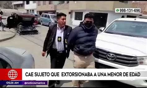 San Juan De Lurigancho Cae Sujeto Que Extorsionaba A Una Menor De Edad