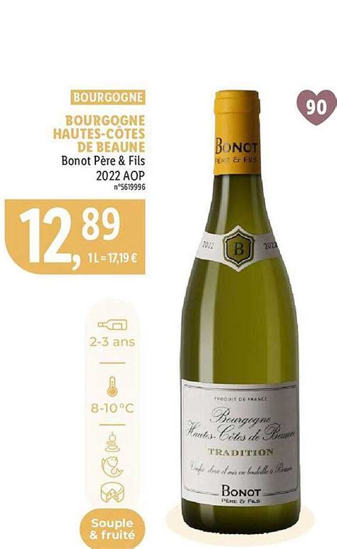 Promo Bourgogne Hautes côtes De Beaune Bonot Père Fils 2022 Aop chez