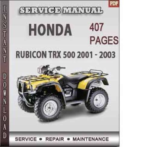 Honda Rubicon TRX 500 2001 2003 Factory Service Repair Manual Dow