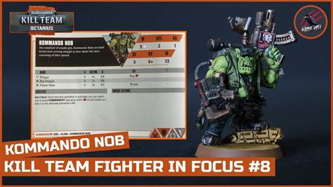 ORK KOMMANDO NOB Kill Team Fighter In Focus Datacard Stats Ploys