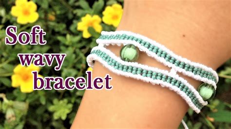 Macrame Tutorial The Soft Wavy Bracelet With Beads Step By Step