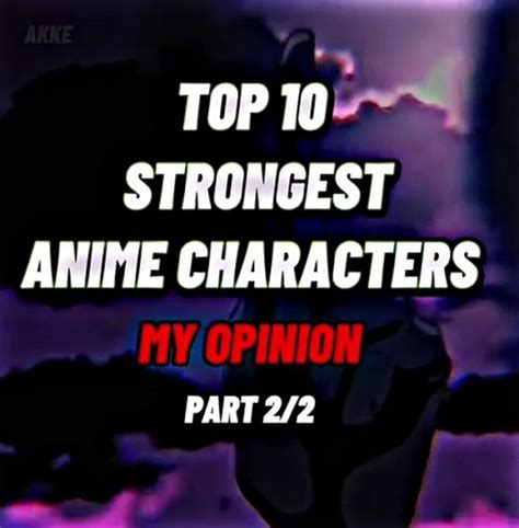 Top 10 Strongest Anime Characters Video Dailymotion