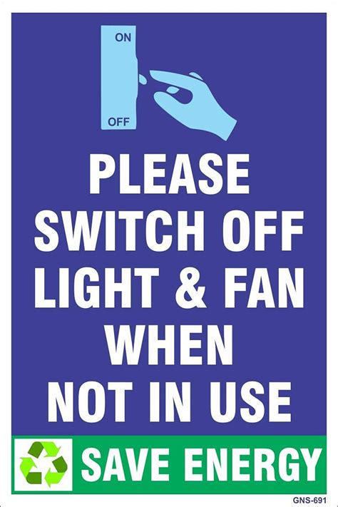 Buy Aditya Sign® Please Switch Off Light And Fan When Not In Use Save