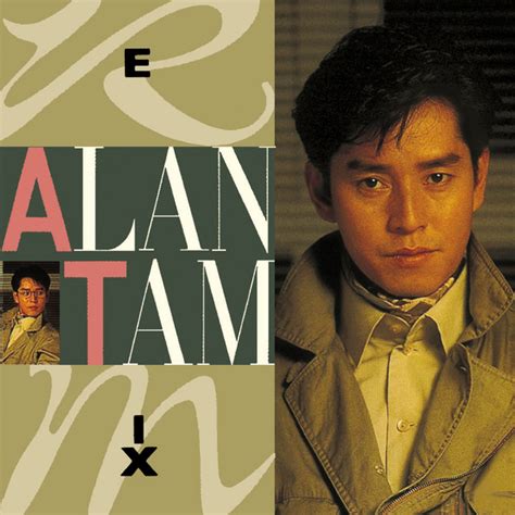 Alan Tam Remix Ep By Alan Tam Spotify