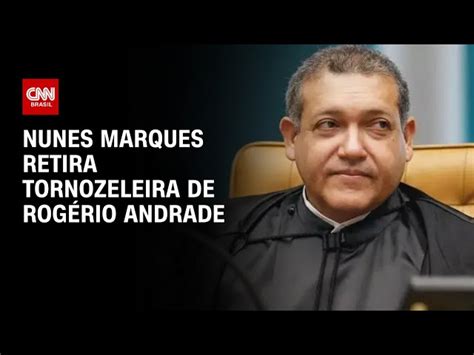 Nunes Marques Manda Retirar Tornozeleira Eletr Nica Do Bicheiro Rog Rio