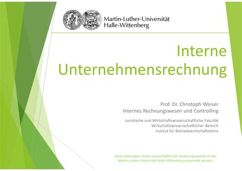 Interne Unternehmensrechnung Interne Unternehmensrechnung Prof Dr