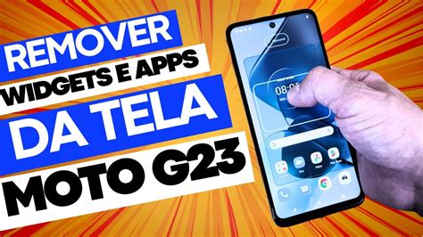 Como Remover Os Widgets E Apps Da Tela De In Cio Do Celular Motorola