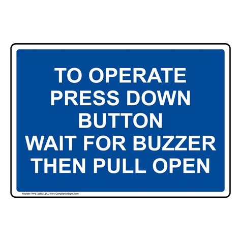 To Operate Press Down Button Wait For Buzzer Sign Nhe 32692