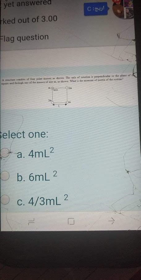 Solved yet answered اريج C ked out of 3 00 Flag question A Chegg