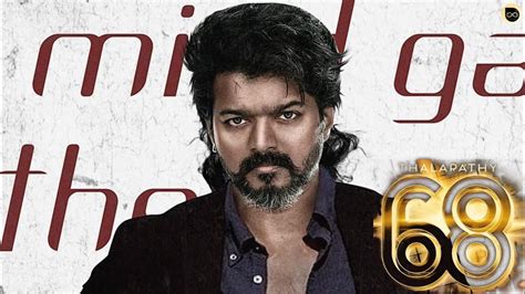 Thalapathy 68 Movie Genre 🔥 T68 First Look 💥 Thalapathy Vijay