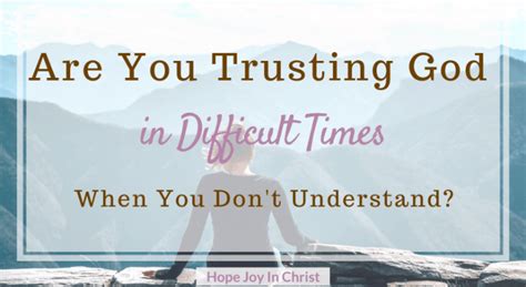 How To Trust God When Life Is Hard Otto Hutcherson