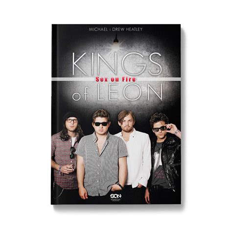 Kings Of Leon Sex On Fire Oficjalna Strona Wydawnictwa SQN Wsqn Pl