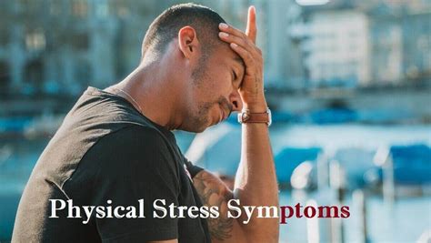 12 Common Physical Stress Symptoms » 2024