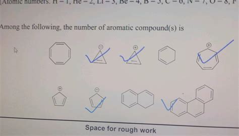 Among The Following The Number Of Aromatic Compound S Is Ic1ccccc1 CH