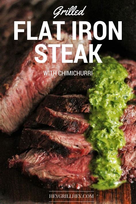 Grilled Flat Iron Steak with Chimichurri | Hey Grill, Hey | Flat iron ...