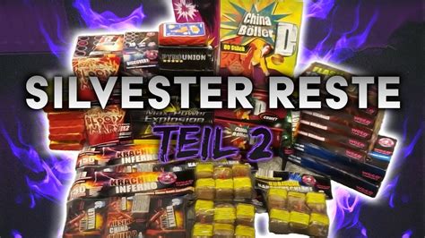 Feuerwerk Reste Auspacken Teil Feuerwerk Unboxing Youtube