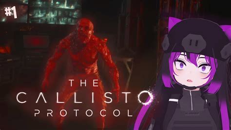 Pruebo Primera Vez Este Juego Vtuber Juega The Callisto Protocol