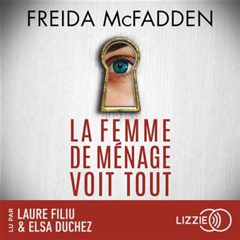 La Femme De M Nage Voit Tout Tome Livre Audio Freida Mcfadden