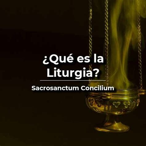 Que Es La Liturgia Catolica Vida De Santo NBKomputer