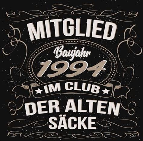 Mitglied im Club der Alten Säcke Baujahr 1994 Cooles Geschenk zum