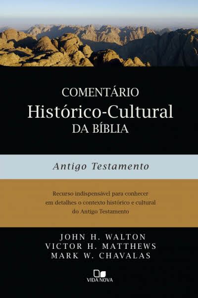 Comentário Histórico Cultural da Bíblia Antigo Testamento Livraria