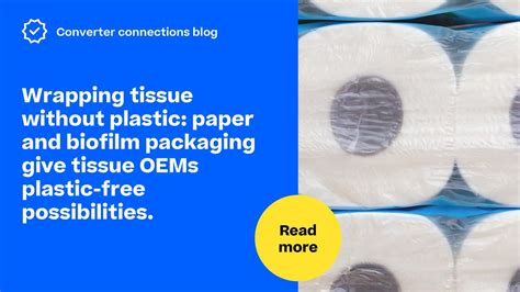 Körber Tissue on LinkedIn: Wrapping tissue without plastic: paper and ...