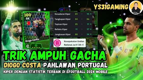 Gacha Potw Negara Ada Belinggol Dan Diogo Costa Rating Efootball