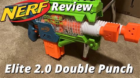 Nerf Review Elite Double Punch Youtube