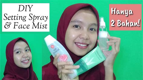 Diy Cara Membuat Face Mist Dan Setting Spray Pake Aloevera Gel