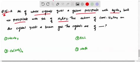 ⏩SOLVED:A solution of white crystals gives a yellow precipitate with ...