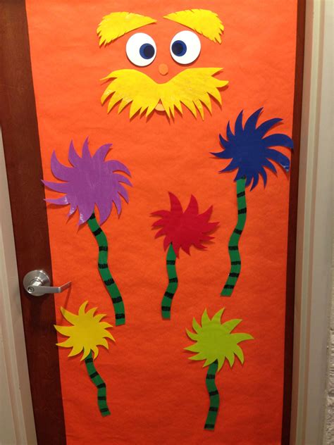 Dr Seuss Lorax Classroom Door Ideas