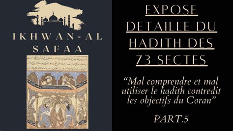 ANALYSE DETAILLE DU HADITH DES 73 SECTES PART 5 Quand Le Hadith