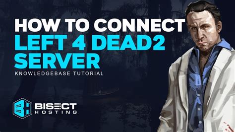 How To Connect To A Left 4 Dead 2 Server Youtube