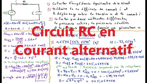 Comment Analyser Un Circuit Rc En Courant Alternatif Circuit