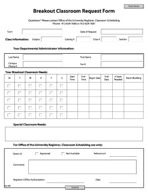 Fillable Online Registrar Pitt Breakout Classroom Request Form