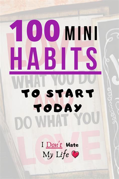 100 Mini Habits To Start Today Mini Habits Habits Productive Habits