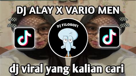 DJ ALAY X MASHUP VARIO MEN ALAY GAYA KAYA ARTIS SOK SELEBRITIS VIRAL