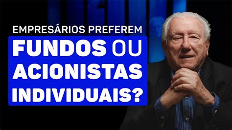 Luiz Barsi comenta o que os empresários pensam sobre os ACIONISTAS