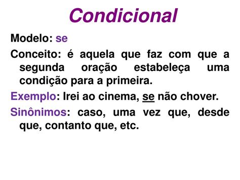 Orações Subordinada Adverbial Condicional - 10