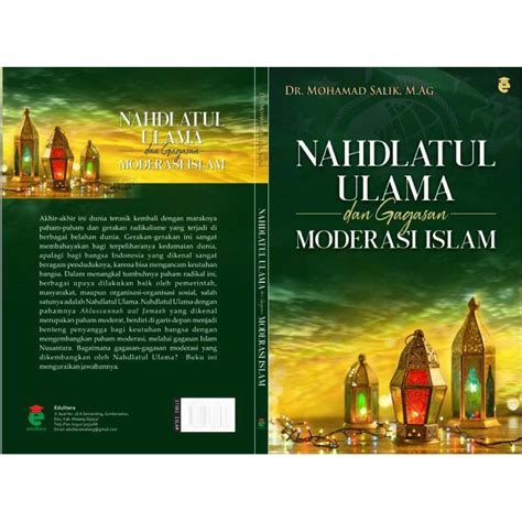 Jual Nahdlatul Ulama Dan Gagasan Moderasi Islam Shopee Indonesia