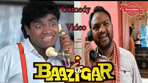 Baazigar Johny Lever Best Comedy Scene Shahrukh Khan