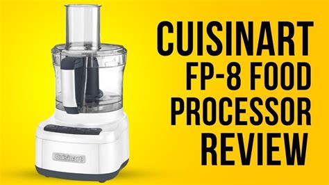 Cuisinart Fp 8 Elemental 8 Cup Food Processor Review Youtube