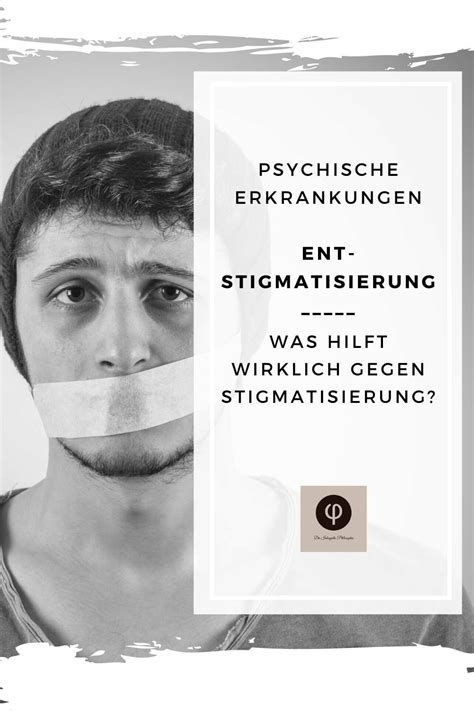 Entstigmatisierung Was Hilft Gegen Die Stigmatisierung