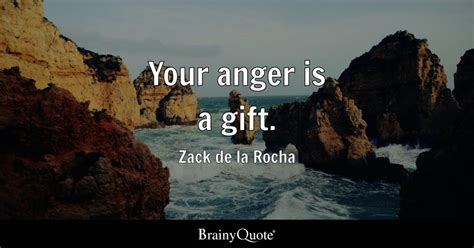 Zack de la Rocha - Your anger is a gift.