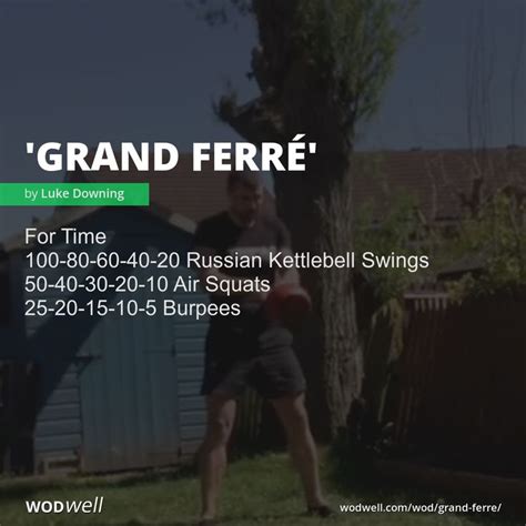 Grand Ferré Workout Coach Creation WOD WODwell Crossfit workouts