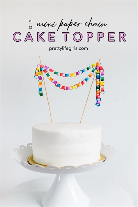 Adorable Diy Mini Paper Chain Cake Topper Tutorial Artofit