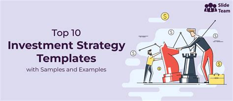 Top 10 Investment Strategy Templates With Samples And Examples