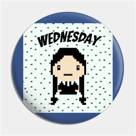 Wednesday Goth Girl In Pixel Art Fan Artwork Pin Teepublic